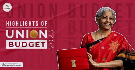 Key Highlights of Union Budget 2023-24 | Ebizfiling