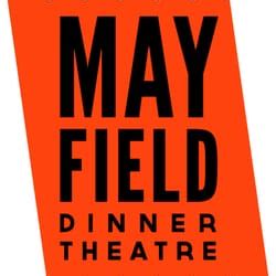 Mayfield Dinner Theatre, Edmonton, AB