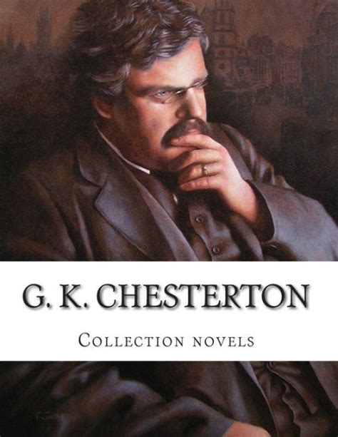 G. K. Chesterton, Collection novels by G. K. Chesterton, Paperback ...