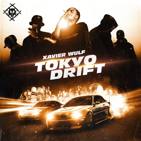 BPM and key for Tokyo Drift by Xavier Wulf | Tempo for Tokyo Drift ...