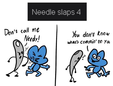 BFB randomized : Needle slaps Four by PinkiesClone | Dont call me ...