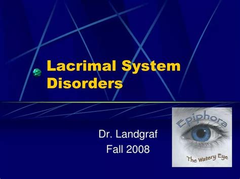 PPT - Lacrimal System Disorders PowerPoint Presentation, free download ...