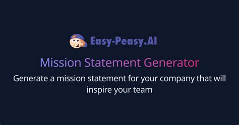 AI Mission Statement Generator | Easy-Peasy.AI