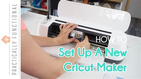 How To Set Up A Brand New Cricut Maker & Do Your First Project ...