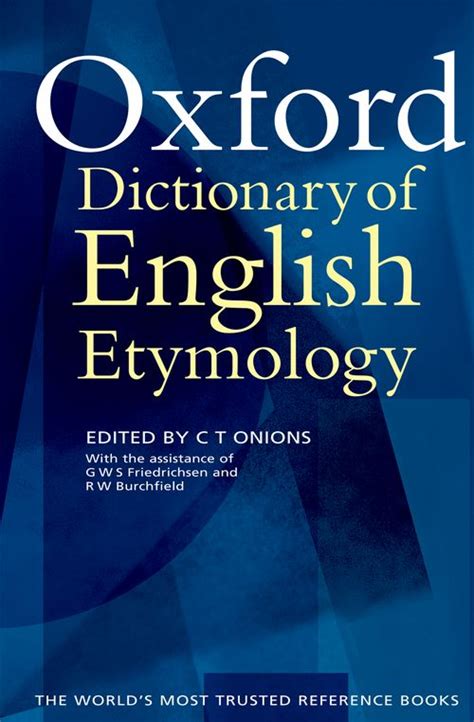 The Oxford Dictionary of English Etymology | Oxford University Press