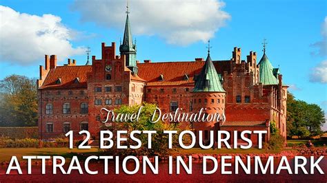 12 Tourist Attractions in Denmark | Travel Destinations - YouTube