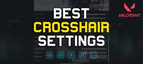 Valorant: Best Crosshair Settings (2023)