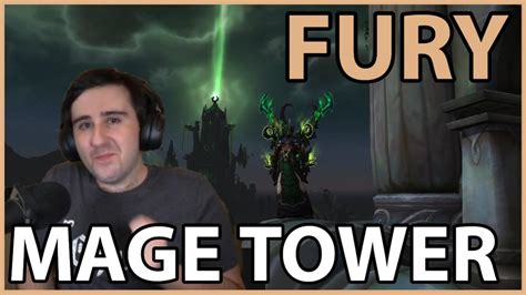 Fury Warrior Mage Tower Guide Commentary - YouTube