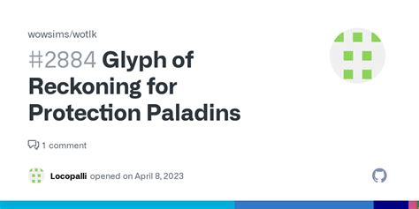 Glyph of Reckoning for Protection Paladins · Issue #2884 · wowsims ...