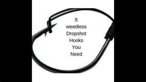 5 Weedless Drop Shot hooks you need - YouTube