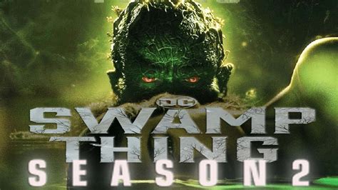 Swamp Thing Saison 2 | AUTOMASITES