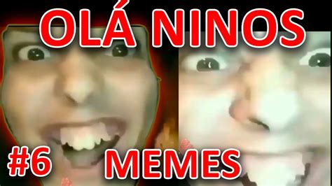 HOLA NIÑOS MEME | TENTE NÃO RIR MELHORES MEMES | #6 | OLÁ NINHOS - YouTube