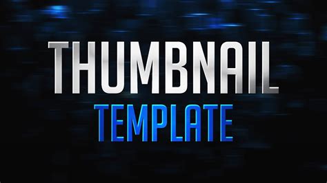 NEW FREE 2018 YOUTUBE THUMBNAIL TEMPLATE - (YouTube Thumbnail Template ...