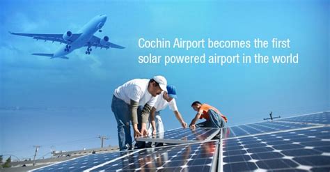 Cochin: The World’s First Solar Powered Airport | Around the World