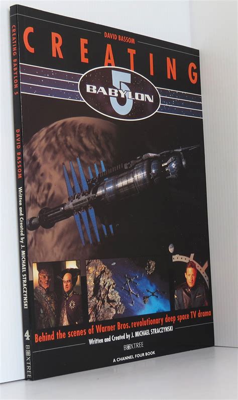 Creating Babylon 5: Behind the scenes of Warner Bros. revolutionary ...