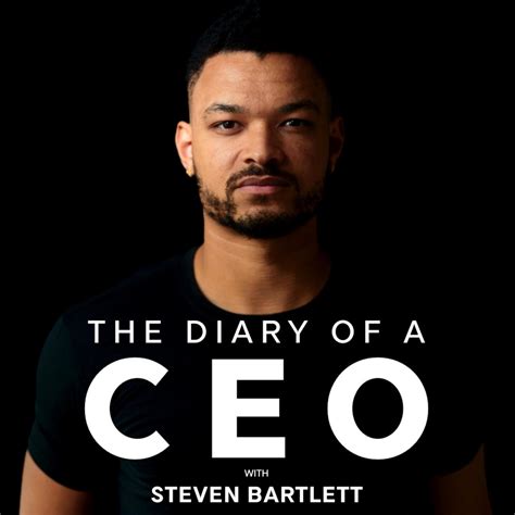 The Diary Of A CEO with Steven Bartlett – Podcast – Podtail