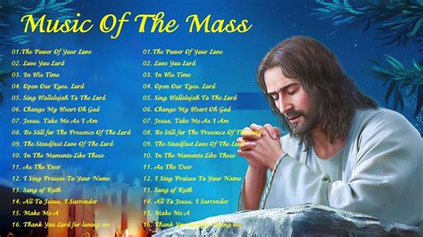 Best Catholic Offertory Songs For Mass - Music Of The Mass - Best ...