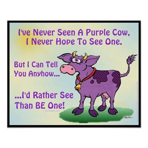 I've Never Seen A Purple Cow Poster | Zazzle | Purple cow, Cow, Famous ...