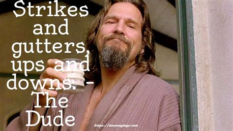 Best 60 + famous Big Lebowski Quotes About Comedy film