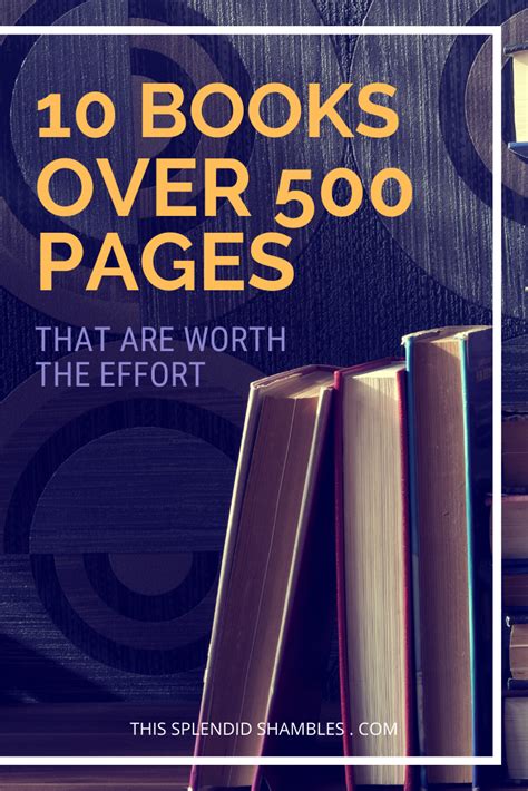 10 Books Over 500 Pages That are Worth Your While - This Splendid ...