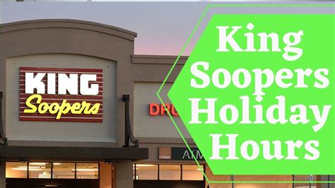 King Soopers Holiday Hours Opening/Closing in 2024 | Near Me - iHour ...