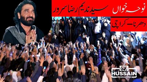 Nadeem Sarwar | live at karachi dharna | New Noha | Azadary Hussani ...