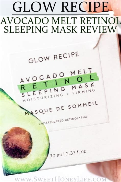 Glow Recipe Avocado Melt Retinol Sleeping Mask Review - Sweet Honey Life