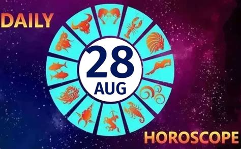 Daily Horoscope 28th Aug 2020: Astrological Prediction For All Signs