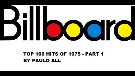 BILLBOARD - TOP 100 HITS OF 1975 - PART 1/4 - YouTube