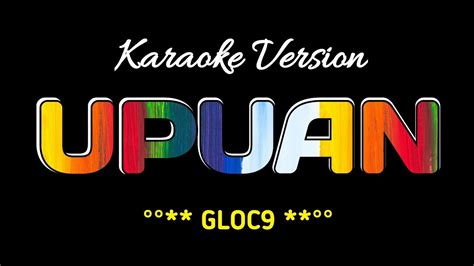 Upuan - Gloc9 | Karaoke - YouTube