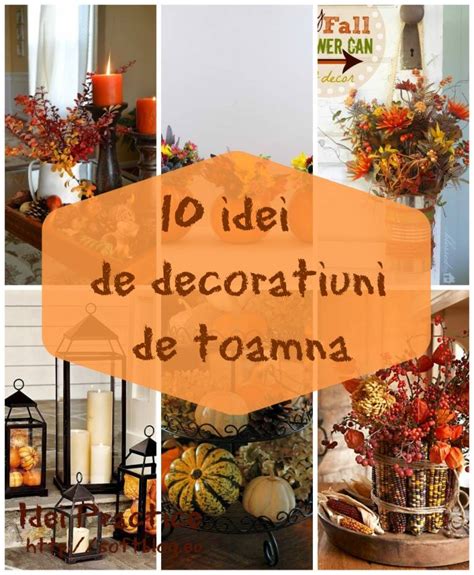 Decoratiuni de toamna. 10 idei pentru casa ta - SoftBlog