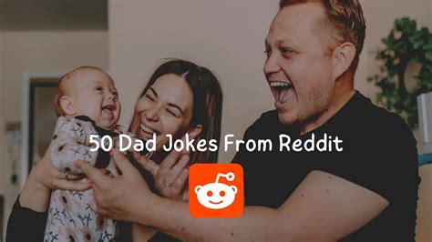 50 Best Dad Jokes From Reddit - Doing Dad Stuff