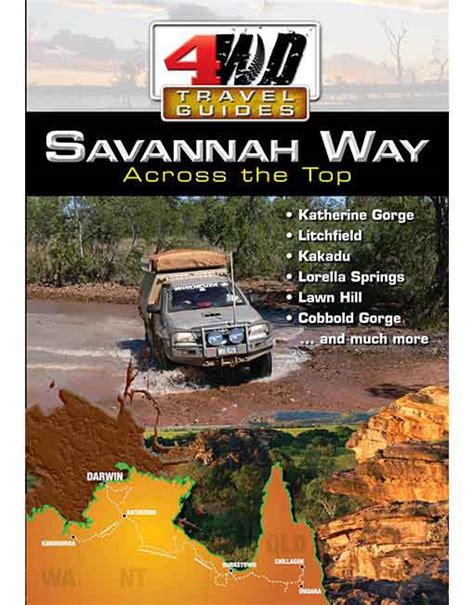 4WD TRAVEL GUIDE - SAVANNAH WAY - ACROSS THE TOP - AFN Fishing & Outdoors