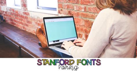 Stanford Font Pairings | Mrs. Stanford's Class