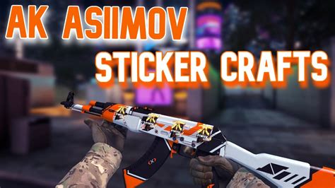 Best AK47 Asiimov Sticker Combinations [1080p 60FPS] - YouTube