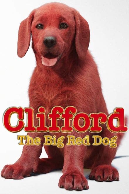 Clifford the Big Red Dog (2021) — The Movie Database (TMDb)