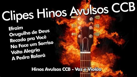 Clipes Novos Hinos Avulsos CCB Voz e Violão | Irmã Ray CCB ...