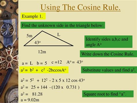 The Cosine Rule. A B C a b c a2 = b2 + c2 -2bccosAo. - ppt download