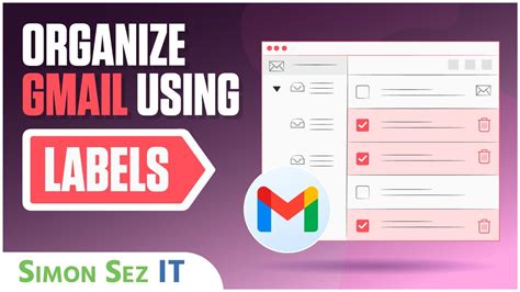 Organizing Gmail Inbox using Labels - YouTube