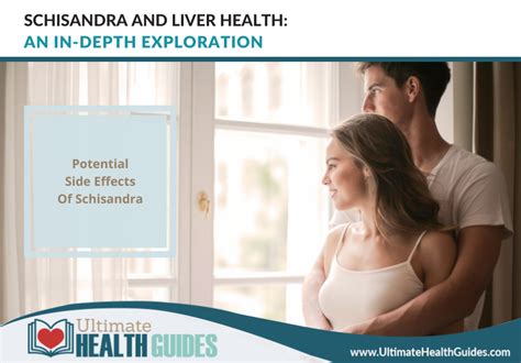 Schisandra And Liver Health: An In-Depth Exploration - Ultimate Health ...