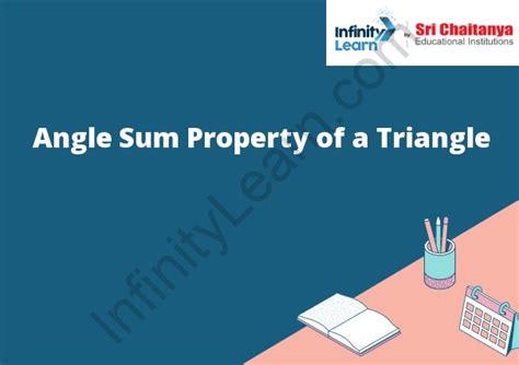 Angle Sum Property of a Triangle: Explained, Examples, and Formulas