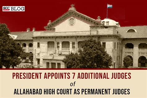 President appoints 7 additional judges of Allahabad High Court as ...