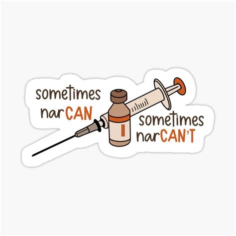 "Sometimes narCAN’T Magnet/Sticker" Sticker for Sale by jminehartp ...