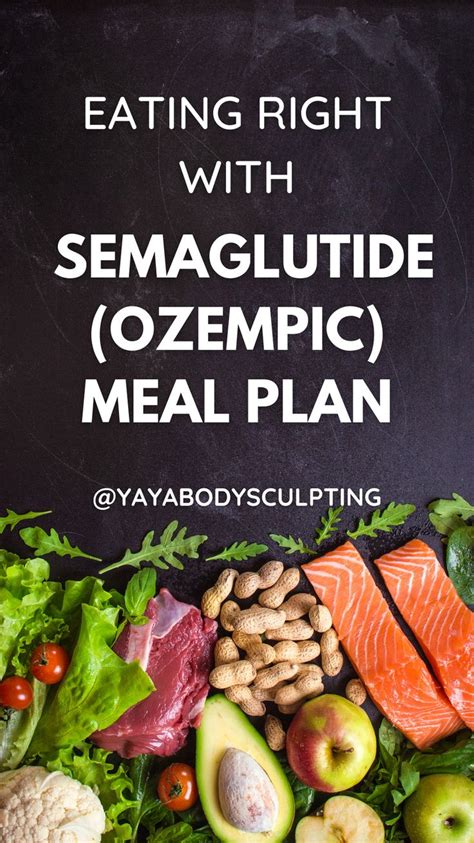 Discover the power of a Semaglutide diet and Ozempic diet meal plan to ...