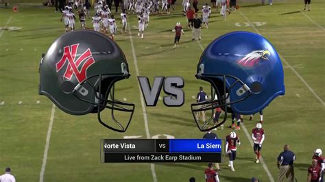 LIVE High School Football - La Sierra vs Norte Vista - Win Big Sports