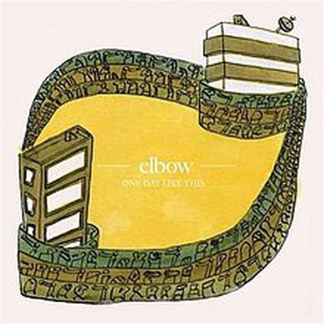 Elbow - One Day Like This - Reviews - Album of The Year