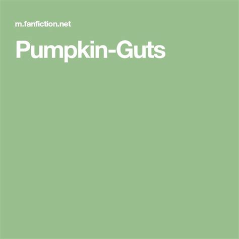 Pumpkin-Guts | Pumpkin guts, Guts, Pumpkin