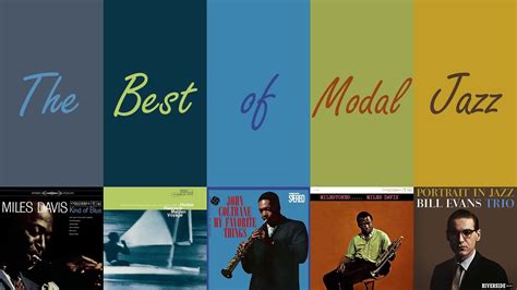 The Best of Modal Jazz - YouTube