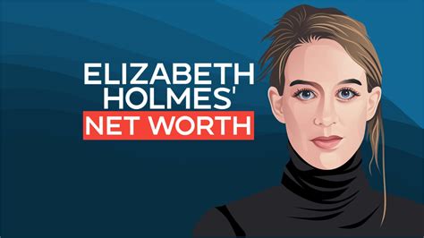 Elizabeth Holmes’ Net Worth After Theranos