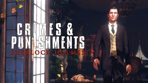 Sherlock Holmes: Crimes and Punishments Trailer - YouTube